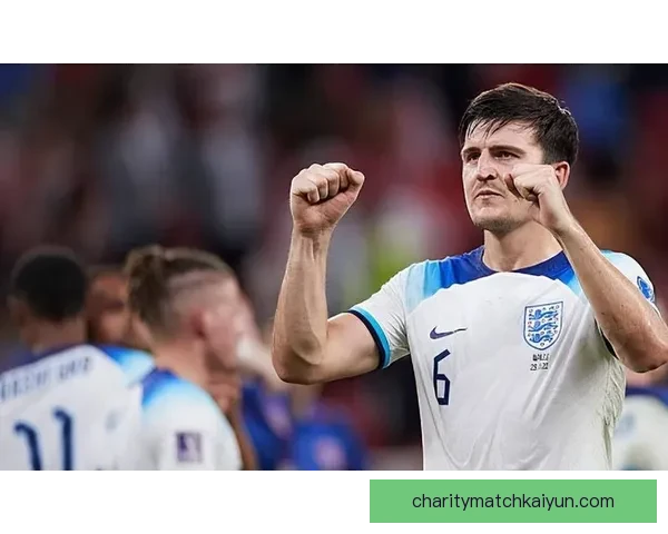 英格兰队内竞争加剧，球员状态持续提升，备受期待的未来赛事将更为激烈